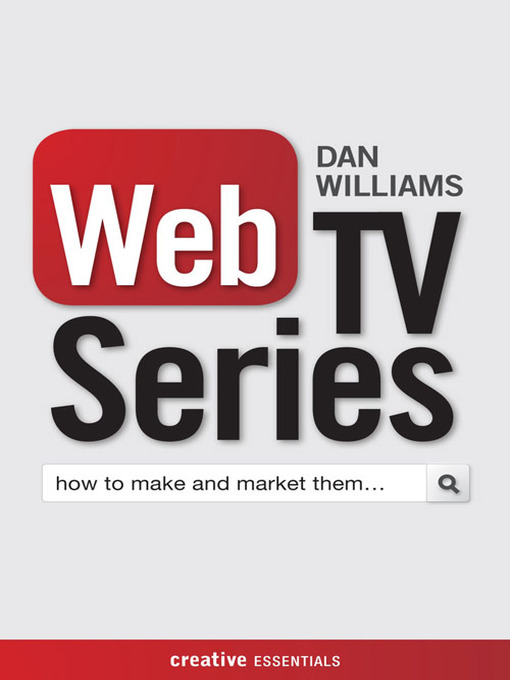 Title details for Web TV Series by Dan Williams - Available